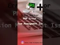 PHP most wanted error solved short1