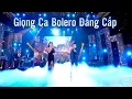Download Lagu Giọng Ca Bolero Đẳng Cấp Rung Động Triệu Con Tim - Ca Nhạc Trữ Tình Hải Ngoại Hay Nhất 2022