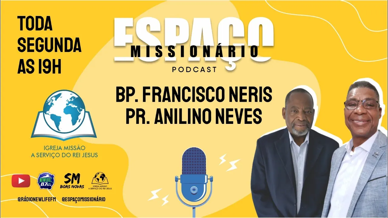 ???? BATE-PAPO COM BP. FRANCISCO NERIS E PR. ANILINO NEVES | ESPAÇO MISSIONÁRIO  #10 | ???? AO VIVO  | ????