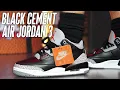 2024 Air Jordan 3 Black Cement Review and On Foot 2024 vs 2018 Air Jordan 3 Black Cement
