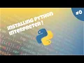 How to install python interpreter