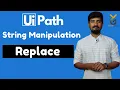 UiPath String Manipulation Replace Function Yellowgreys