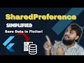 Flutter SharedPreferences Tutorial Save Data Locally in Flutter Complete Guide