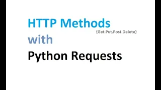 Executing HTTP methods with Python requests