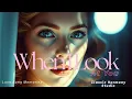 Download Lagu 🎶When I Look at You🎶 |  Lagu Cinta Terbaru | Lagu Memories Barat