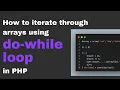 How To Iterate Through Array Using Do While Loop in PHP REC Studios MY