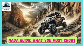NADA UTV GUIDE WHAT YOU MUST KNOW NADA SIDE-BY-SIDE VALUE