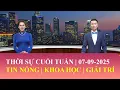 Download Lagu Thời Sự Cuối Tuần | 07/09/2025 | FULL🔴