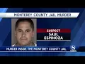 Inmate murdered in assault inside Monterey County Jail identified