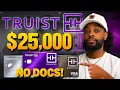 NEW LLC Truist Bank Gives ANYONE 25 000 in Business Funding With NO DOCS 2026 Approval Guide