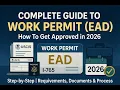 Complete Guide to Getting a Work Permit EAD How to Apply or Renew Your Employment Authorization