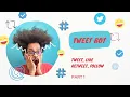 Creating a Twitter bot to automatically Tweet Like Retweet Follow Get more Twitter Followers p1
