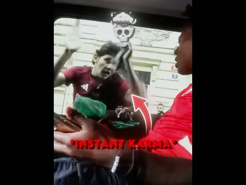 INSTANT KARMA🔥