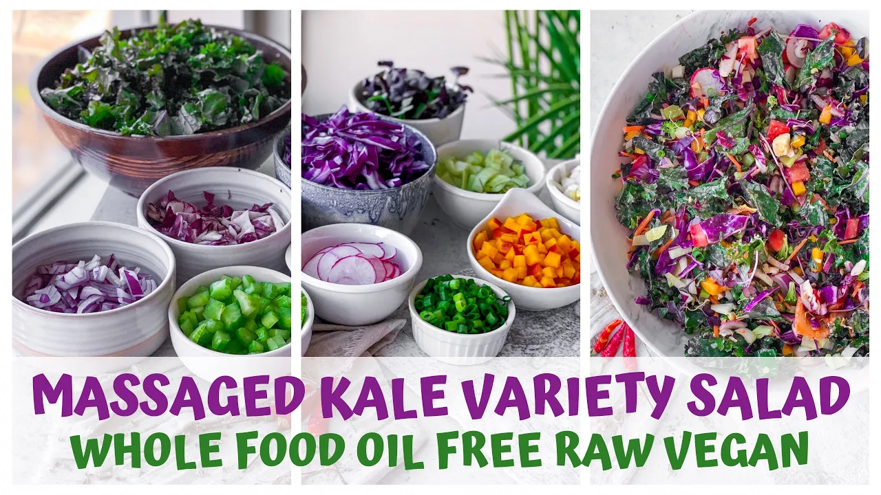 MASSAGED KALE SALAD RECIPE  HIGH FIBER VARIETY VEGAN FOOD