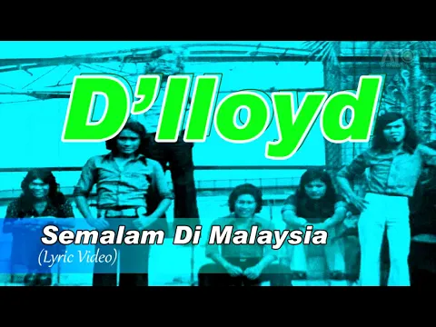 Download MP3 D'lloyd - Semalam Di Malaysia (Official Lyric Video)