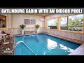 Gatlinburg Cabin WITH AN INDOOR POOL MT VIEWS - Close to downtown Smoky Mountain National Park