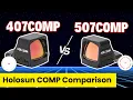 Holosun 507COMP vs 407COMP What s the Real Difference