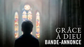Grâce à Dieu - Bande Annonce VF