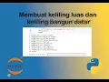Membuat program menghitung luas dan bangun datar menggunakan python