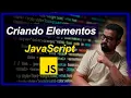 Criando elementos com DOM createElement JavaScript
