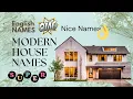 HOUSE NAMES ENGLISH NAMES