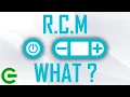 GETTING INTO THE RCM MODE