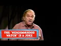The Neighborhood Watch Is a Joke James Gregory