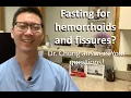 Fasting for hemorrhoids and fissure is it a good idea Dr Chung answers YOUR questions