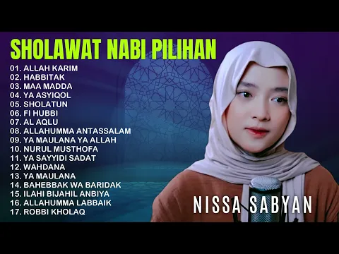 Download MP3 Sholawat Nissa Sabyan Terbaru 2024 - Kumpulan Lagu Sholawat Nissa Sabyan - Sholawat Nabi Full Album