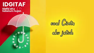 sedia aku sebelum hujan idgitaf klab reggae hore 
