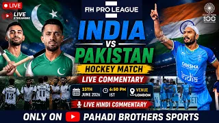 🔴 India vs Pakistan | FIH Pro League 2026 | Hockey Match Watch Along | Hindi Commentary