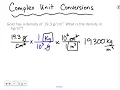 Complex Unit Conversions 2 22 19