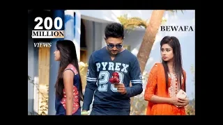 bewafa hai tu heart touching love story 2018 latest hindi new song by lovesheet till watch end