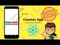 Counter App React Native Beginner Part 1
