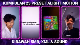 Download KUMPULAN 25 PRESET BASE ALIGHT MOTION TERBARU 2024 DIBAWAH 5MB MP3