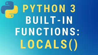 Python 3 locals built-in function TUTORIAL