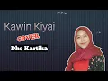 Download Lagu kawin kiyai - (Hj iti S) Cover Dhe kartika