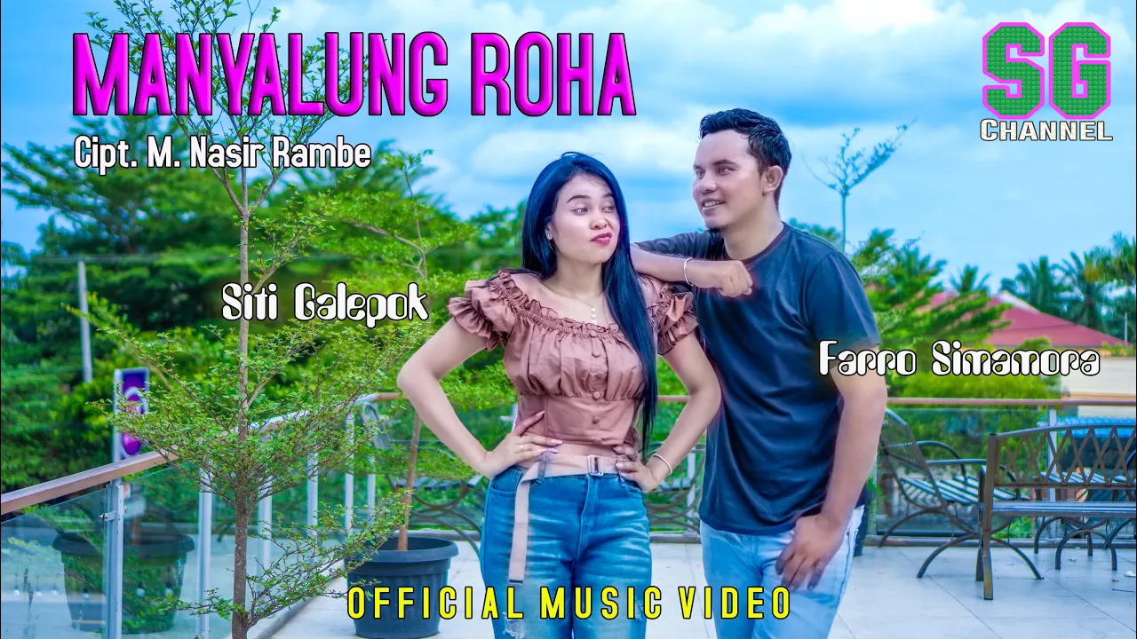 MANYALUNG ROHA || Siti Galepok Feat Farro Simamora || Lagu Tapsel Madina MANYALUNG ROHA || Siti Galepok Feat Farro Simamora || Lagu Tapsel Madina