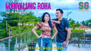 manyalung roha siti galepok feat farro simamora lagu tapsel madina