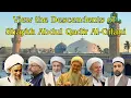 Lagu View The Descendants of Shaykh Abdul Qadir Jilani! | Shaykh Nazim Al-Haqqani | عبد القادر الجيلاني