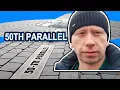 I m standing on the 50th parallel