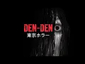 Download Lagu Den-Den: Tokyo Horror is a horror game set in Japan that focuses on elderly care.