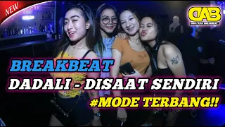 Download DJ DADALI - DISAAT SENDIRI BREAKBEAT VIRAL | DIKA ASIA BREAKBEAT TERBARU FULL BASS 2023 MP3