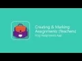 Creating Marking Assignments Teachers