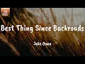 Best Thing Since Backroads - Jake Owen (Lyrics)