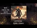 Download Lagu Rise From the Ashes (Reignited Version) | Official Lyric Video