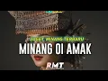 Download Lagu RMT JOGET [MINANG OI AMAK] IRWAN REMIXER_REMIX TERBARU_2025 ❗️