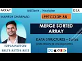 Merge sorted Arrays Leetcode 88 Java Two pointer Array Brute - Better