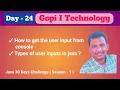 Day-24 How to get user input from console Types of user inputs in java Java Full Stack Course