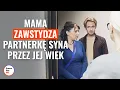 Download Lagu Mama zawstydza partnerkę syna przez jej wiek | @DramatizeMePolska